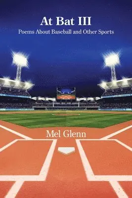 Mel Glenn - At Bat III, Häftad. Tillgänglighet: Lägg i varukorg