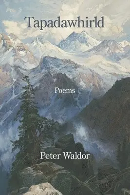 Peter Waldor - Tapadawhirld, Häftad. Tillgänglighet: Lägg i varukorg