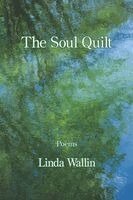Linda Wallin - Soul Quilt, Häftad. Tillgänglighet: Lägg i varukorg