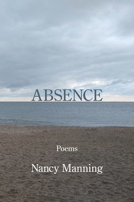 Nancy Manning - Absence, Häftad