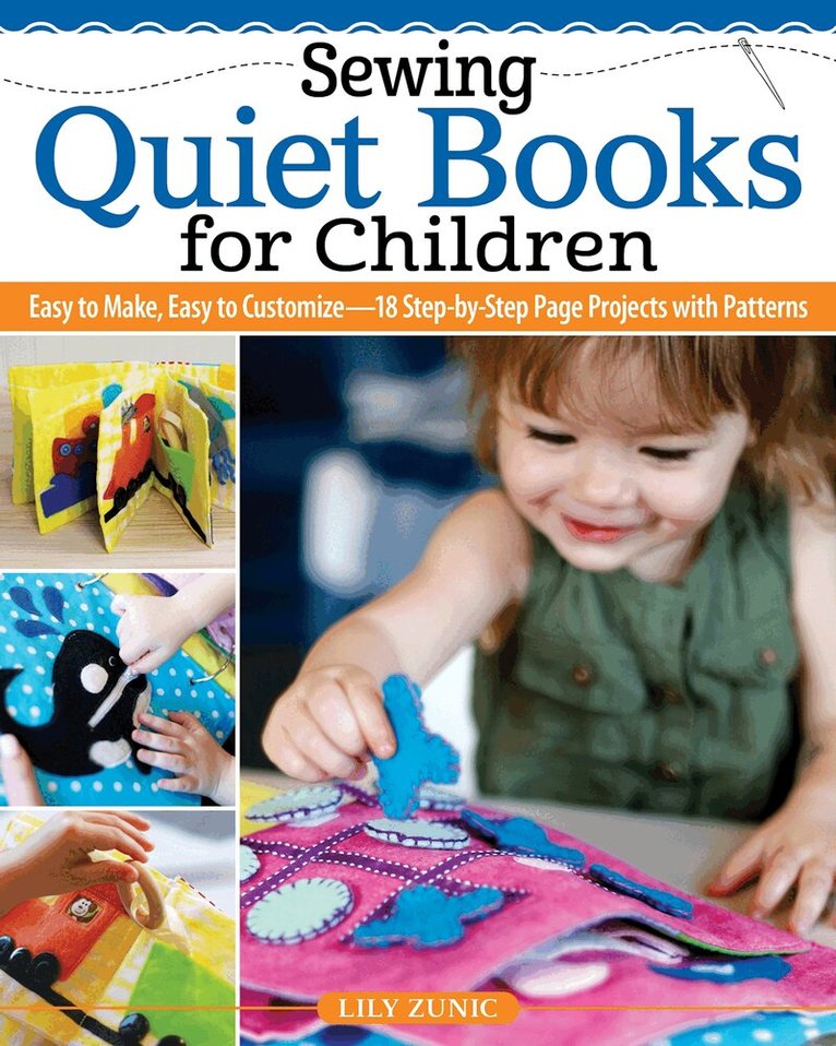 Lily Zunic - Sewing Quiet Books for Children, Häftad