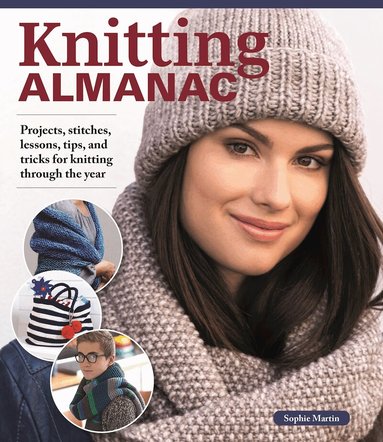 Knitting Almanac by Sophie Martin
