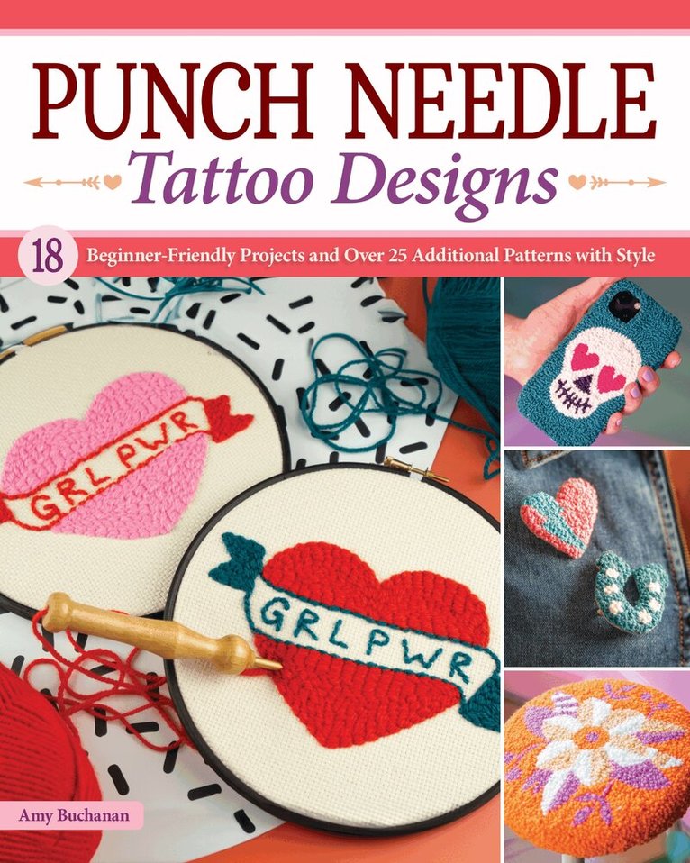 Amy Buchanan - Punch Needle Tattoo Designs, Häftad