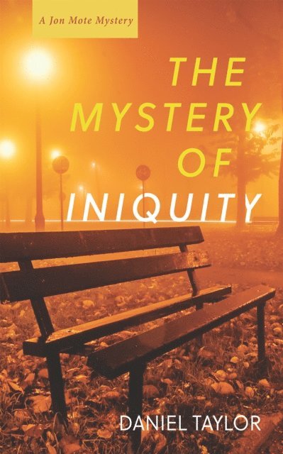 Daniel Taylor - Mystery of Iniquity, E-bok