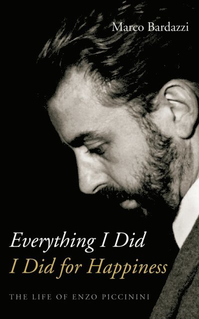 Marco Bardazzi - Everything I Did I Did for Happiness, E-bok. Tillgänglighet: Lägg i varukorg