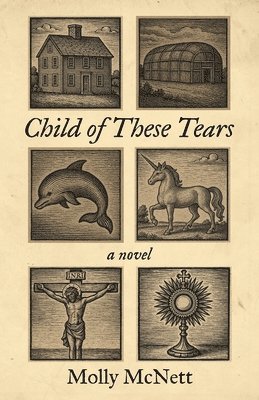Molly McNett - Child of These Tears, Häftad. Tillgänglighet: Lägg i varukorg