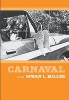 Susan L Miller - Carnaval, Inbunden. Tillgänglighet: Lägg i varukorg