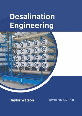 Taylor Watson - Desalination Engineering, Inbunden. Tillgänglighet: Lägg i varukorg