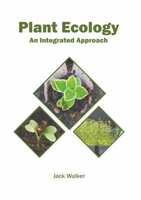 Jack Walker - Plant Ecology: An Integrated Approach, Inbunden. Tillgänglighet: Lägg i varukorg