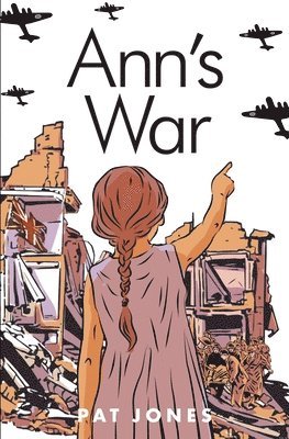 Pat Jones - Ann's War, Häftad. Tillgänglighet: Lägg i varukorg