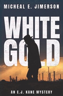 Micheal E Jimerson - White Gold, Häftad