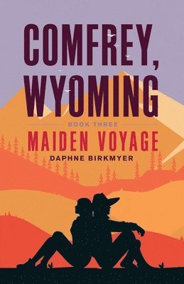 Daphne Birkmyer - Comfrey, Wyoming, Häftad. Tillgänglighet: Lägg i varukorg
