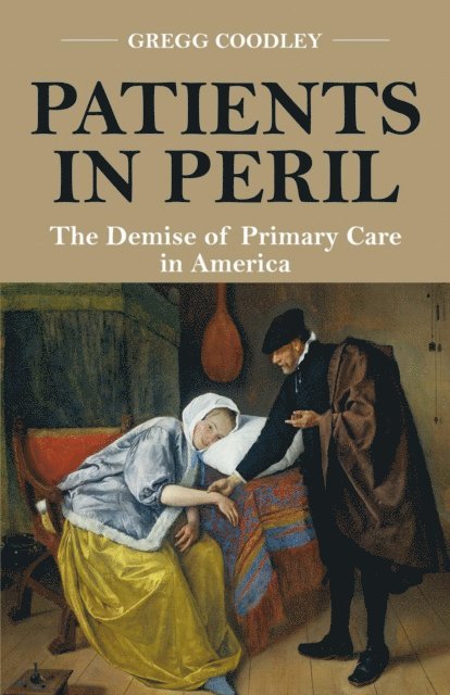 Gregg Coodley - Patients in Peril, E-bok. Tillgänglighet: Lägg i varukorg