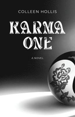 Colleen Hollis - Karma One, Häftad. Tillgänglighet: Lägg i varukorg