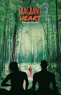 Howchi Kilburn - Fragrant Heart, Häftad. Tillgänglighet: Lägg i varukorg