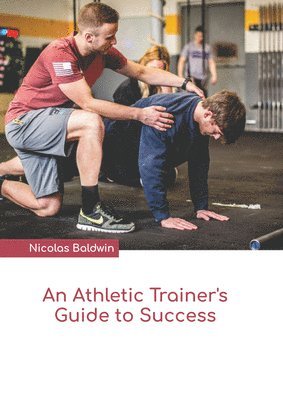Athletic Trainer's Guide to Success