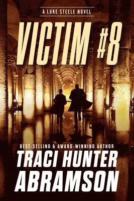 Traci Hunter Abramson - Victim #8, Inbunden. Tillgänglighet: Lägg i varukorg