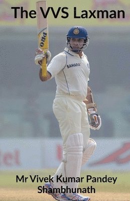 Vivek Pandey - VVS Laxman, Häftad