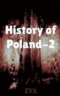 Eva - History of Poland-2, Häftad