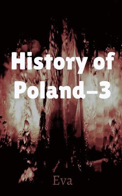 Eva - History of Poland-3, Häftad