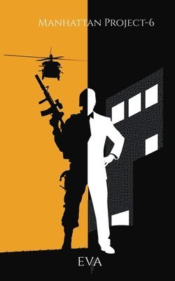 Eva - Manhattan Project-6, Häftad