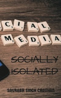 Socially Isolated