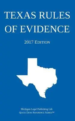 Michigan Legal Publishing Ltd - Texas Rules of Evidence; 2017 Edition, Häftad. Tillgänglighet: Lägg i varukorg