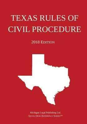 Michigan Legal Publishing Ltd - Texas Rules of Civil Procedure; 2018 Edition, Häftad. Tillgänglighet: Lägg i varukorg
