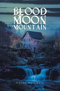 Blood Moon Mountain