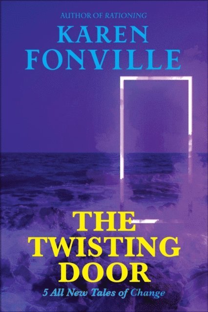Karen Fonville - Twisting Door, E-bok