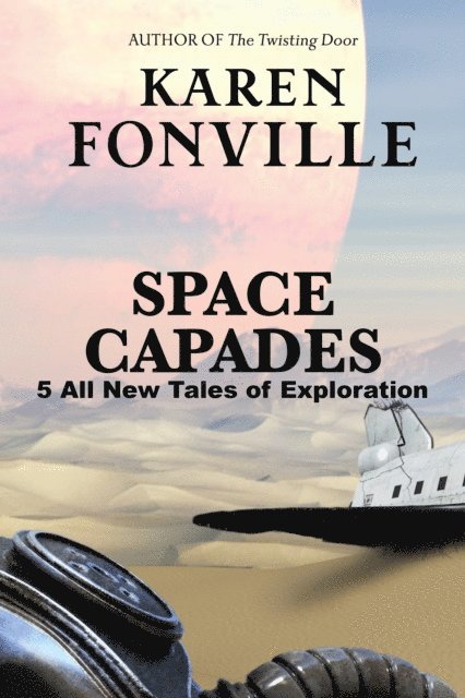 Karen Fonville - Space Capades, E-bok