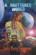 Shattered World