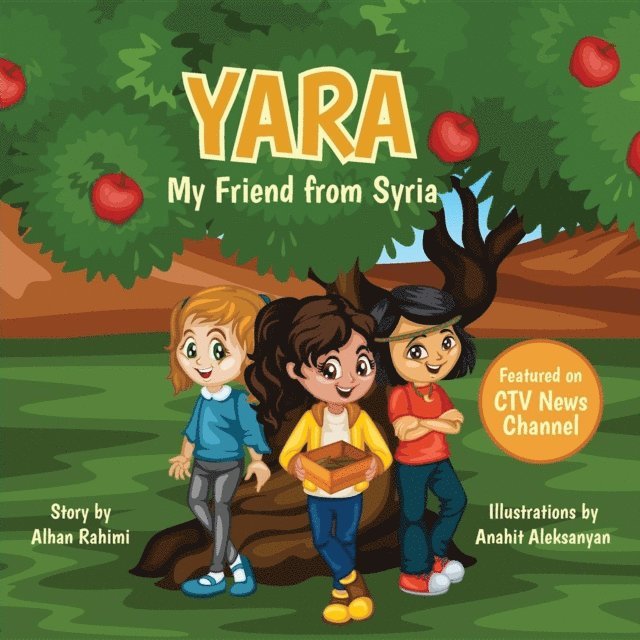 Alhan Rahimi - Yara, My Friend from Syria, E-bok