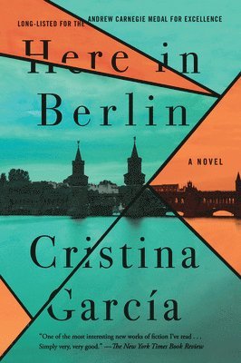 Cristina García - Here in Berlin, Häftad. Tillgänglighet: Lägg i varukorg