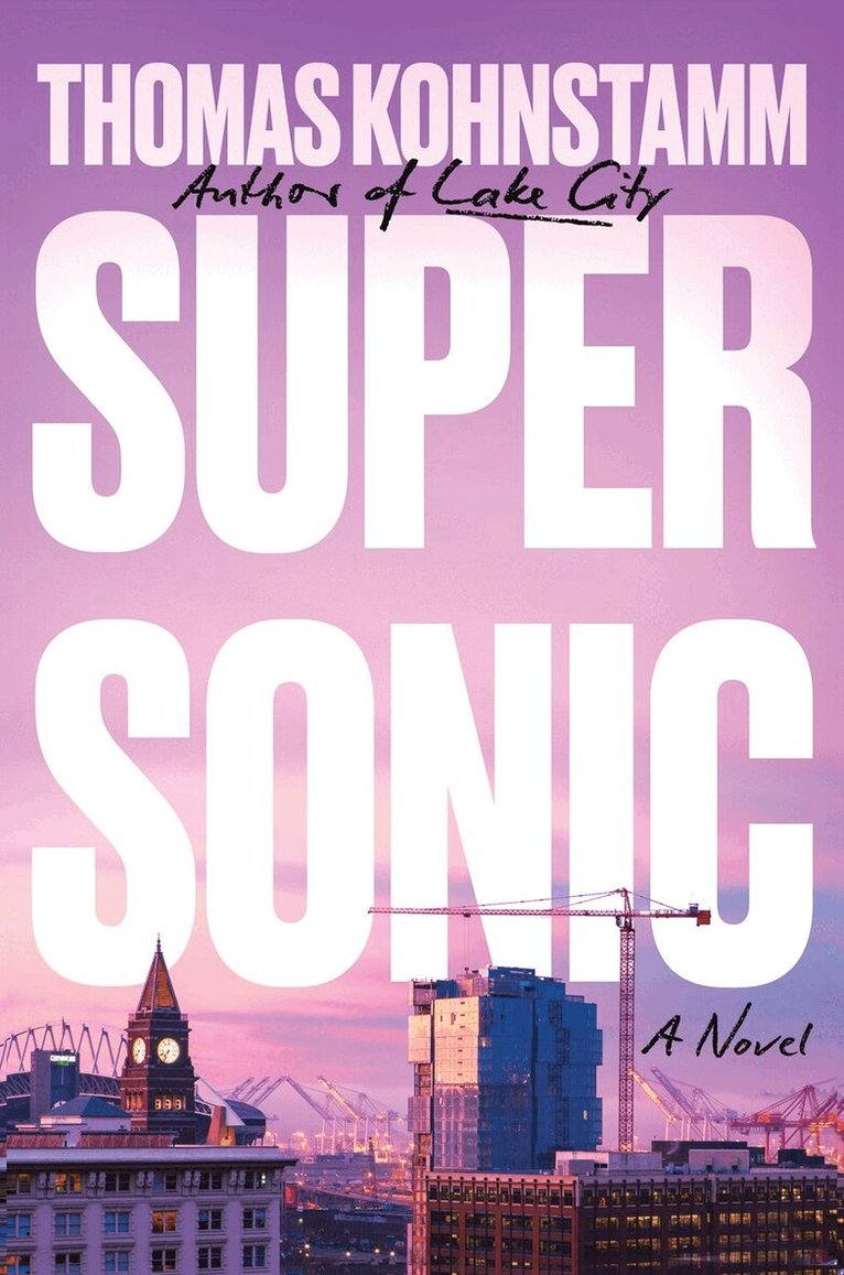 Thomas Kohnstamm - Supersonic, Inbunden