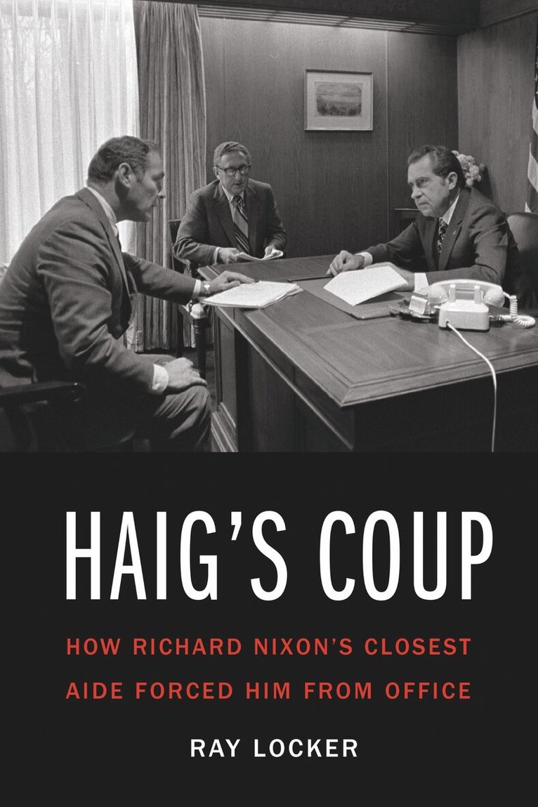 Ray Locker - Haig's Coup, Inbunden. Tillgänglighet: Lägg i varukorg