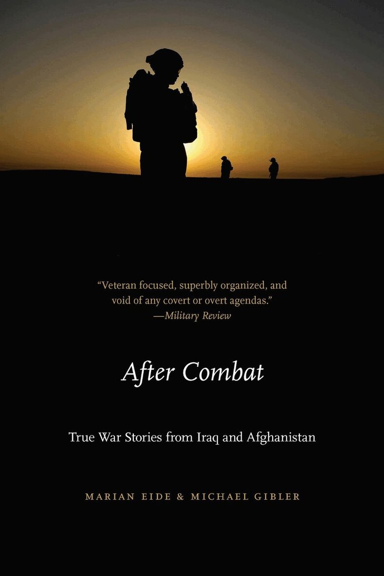 Marian Eide, Michael Gibler - After Combat, E-bok