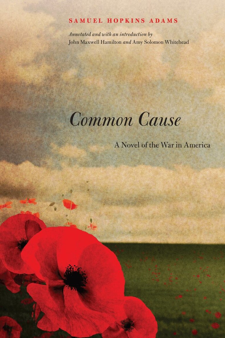 Samuel Hopkins Adams, John Maxwell Hamilton, Amy Solomon Whitehead - Common Cause, E-bok