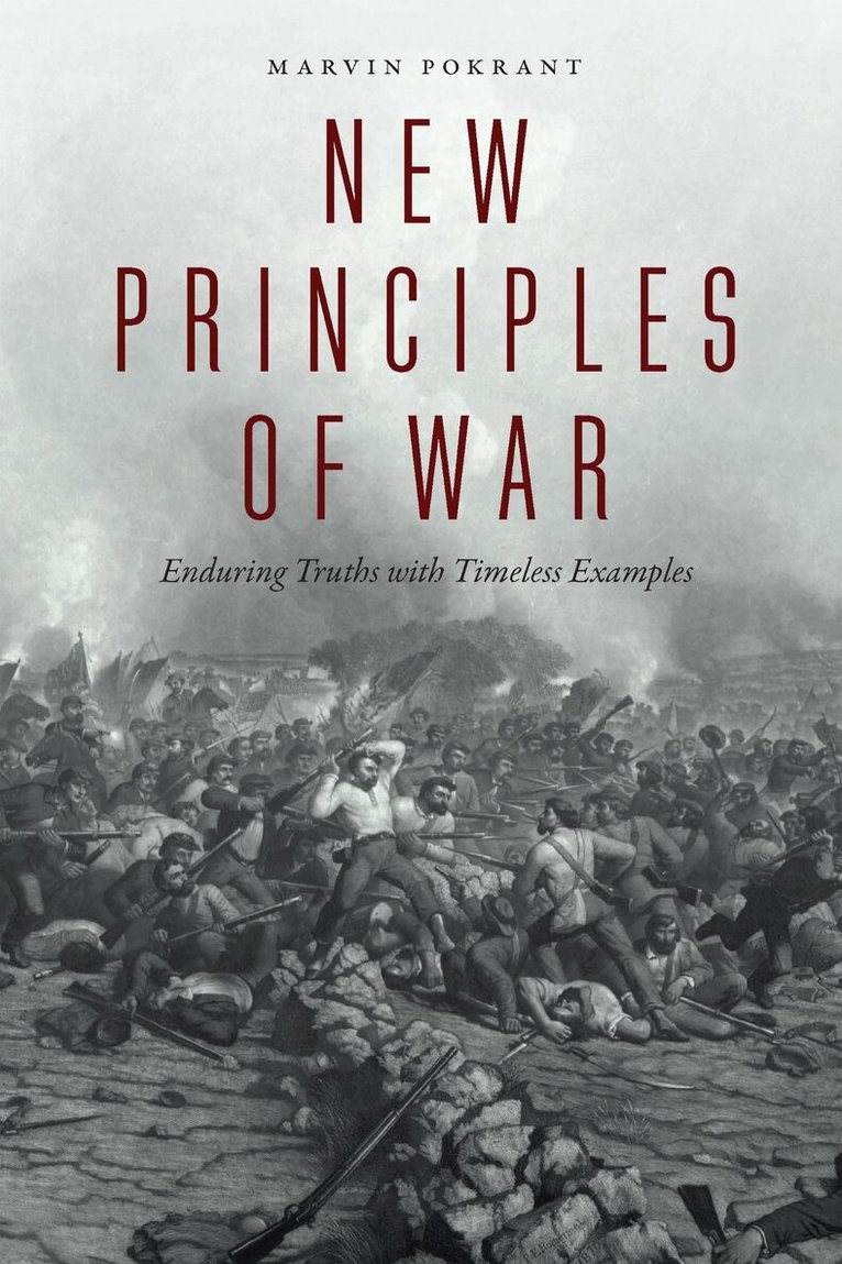 Marvin Pokrant - New Principles of War, Häftad. Tillgänglighet: Lägg i varukorg