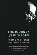 The Journey of Liu Xiaobo