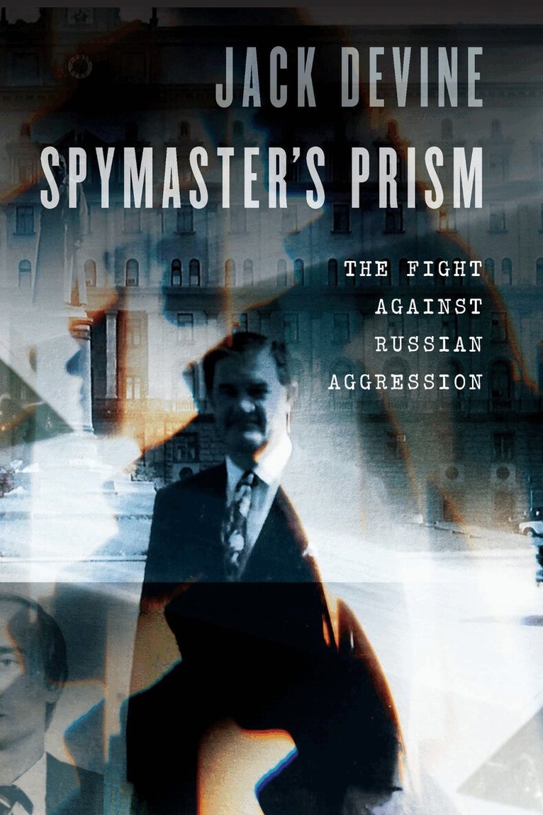 Jack Devine - Spymaster's Prism, E-bok