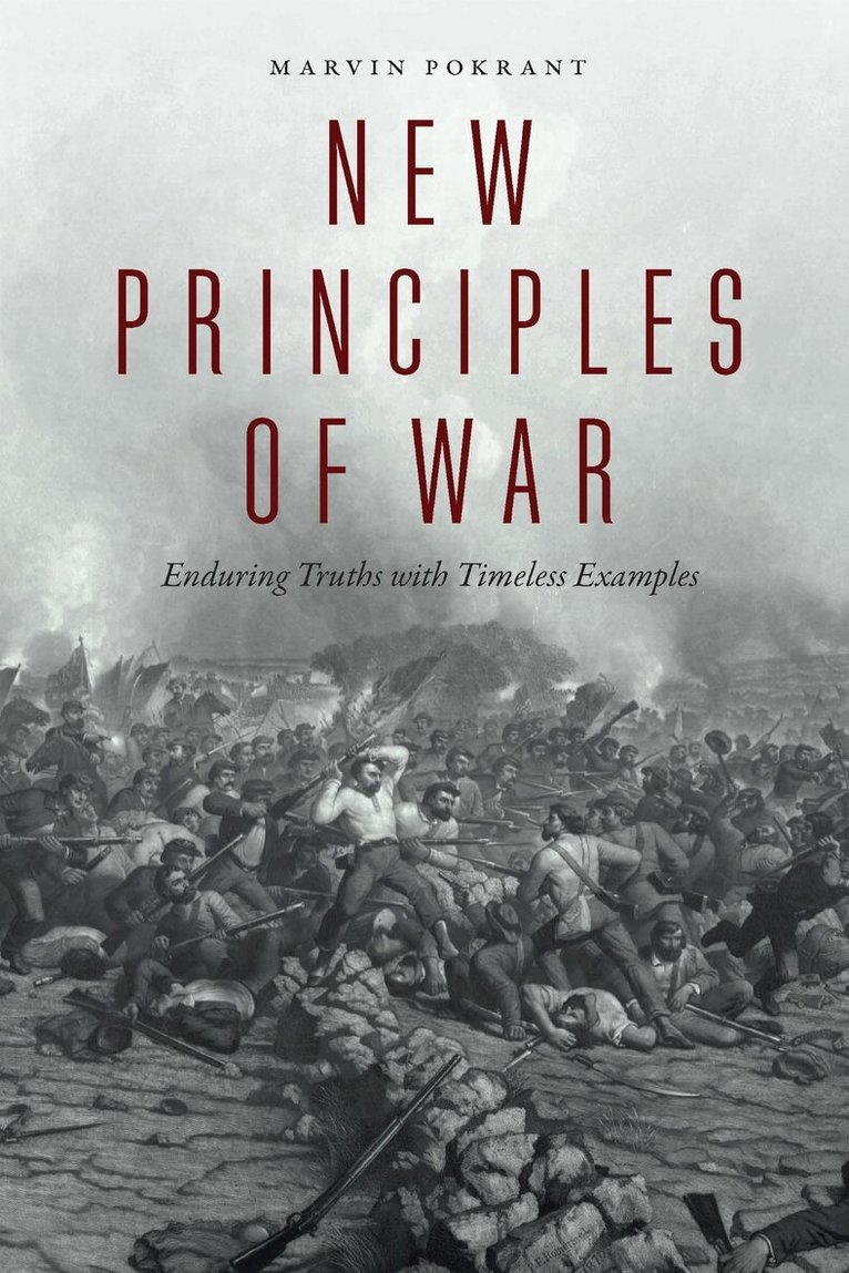 Marvin Pokrant - New Principles of War, E-bok. Tillgänglighet: Lägg i varukorg