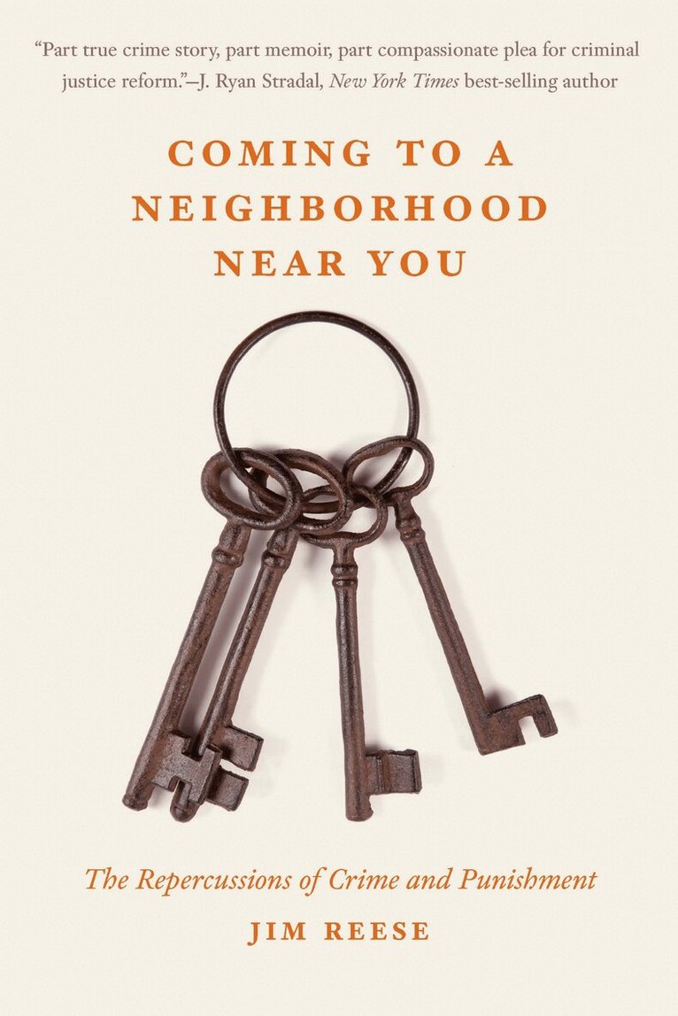 Jim Reese - Coming to a Neighborhood Near You, Häftad