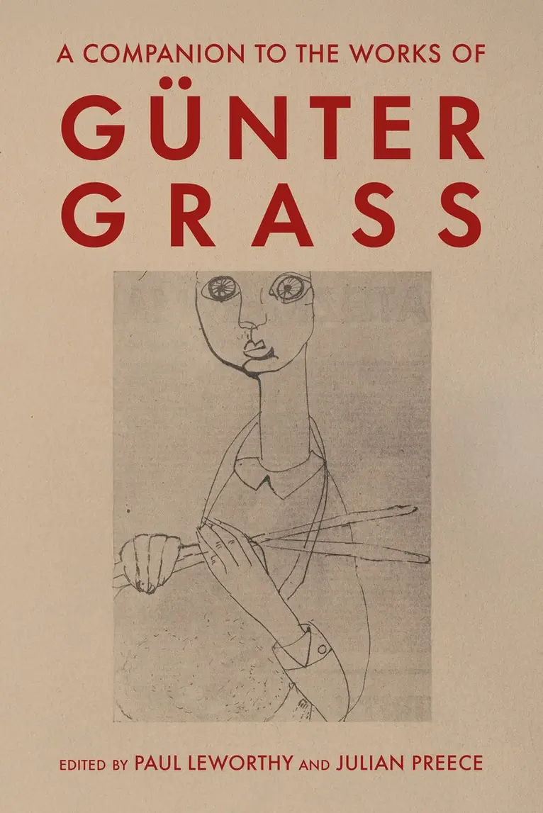 Paul Leworthy, Julian Preece - Companion to the Works of Günter Grass, Inbunden. Tillgänglighet: Kommande