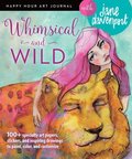 Whimsical and Wild