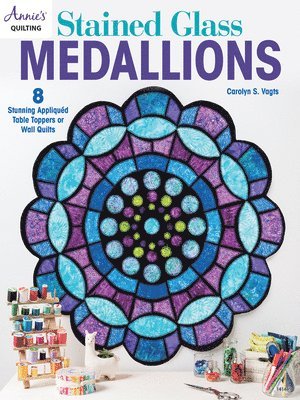 Stained Glass Medallions av Carolyn S Vagts