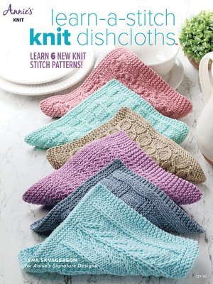 Lena Skvagerson - Learn-A-Stitch Knit Dishcloths, Häftad