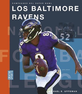 Michael E. Goodman - Los Baltimore Ravens, Inbunden