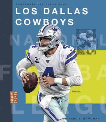 Michael E. Goodman - Los Dallas Cowboys, Inbunden