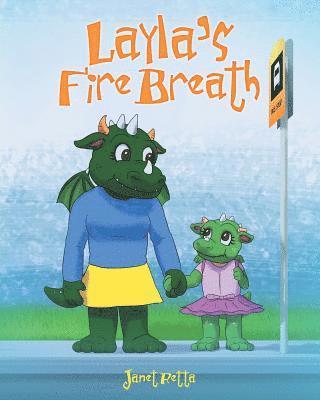 Janet Retta - Layla's Fire Breath, Häftad